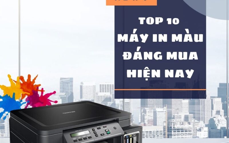 Nên mua máy in màu loại nào tốt nhất năm nay?