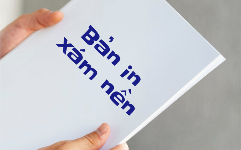 Bản in xám nền và cách khắc phục triệt để hiệu quả nhất
