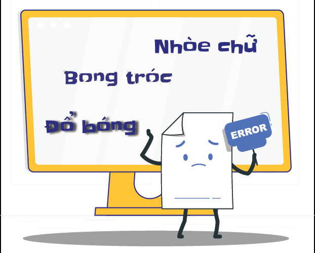 Mực in bị bong tróc chữ do bóng nhòe chữ & cách xử lý