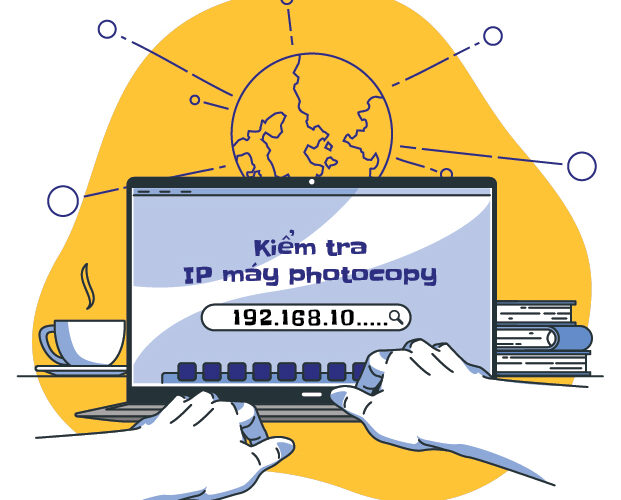 Kiểm tra địa chỉ ip máy in máy photocopy chi tiết nhất