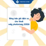 Bảng báo giá dịch vụ cho thuê máy photocopy