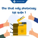 Cho thuê máy photocopy tại Quận 1