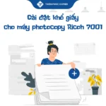 Cài đặt khổ giấy cho máy photocopy Ricoh 7001
