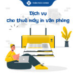 dịch vụ cho thuê máy in văn phòng