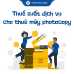 thuế suất dịch vụ cho thuê máy photocopy