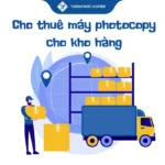Cho thuê máy photocopy cho kho hàng