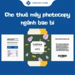 Cho thuê máy photocopy ngành bao bì