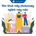 Cho thuê máy photocopy ngành may mặc