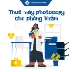 Thuê máy photocopy cho phòng khám