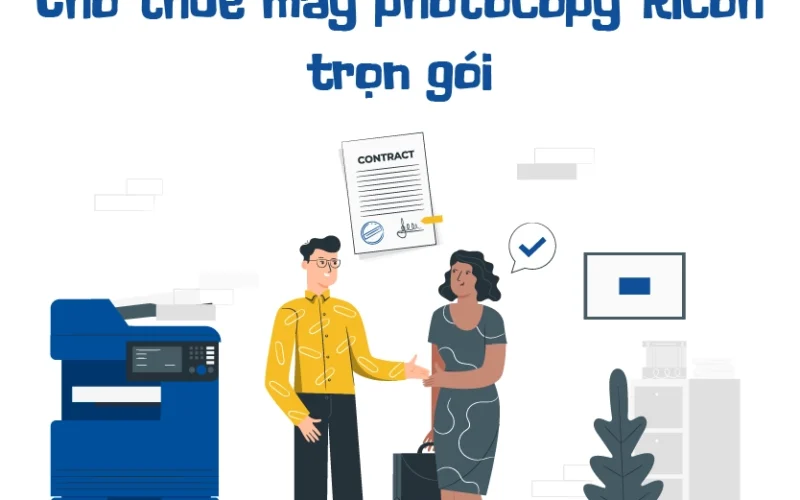 Cho thuê máy photocopy Ricoh trọn gói, giá rẻ