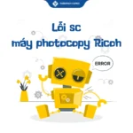 Lỗi SC máy photocopy Ricoh