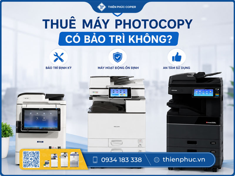 Thuê máy photocopy có bảo trì không