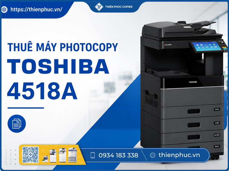 Thuê máy photocopy Toshiba 4518A